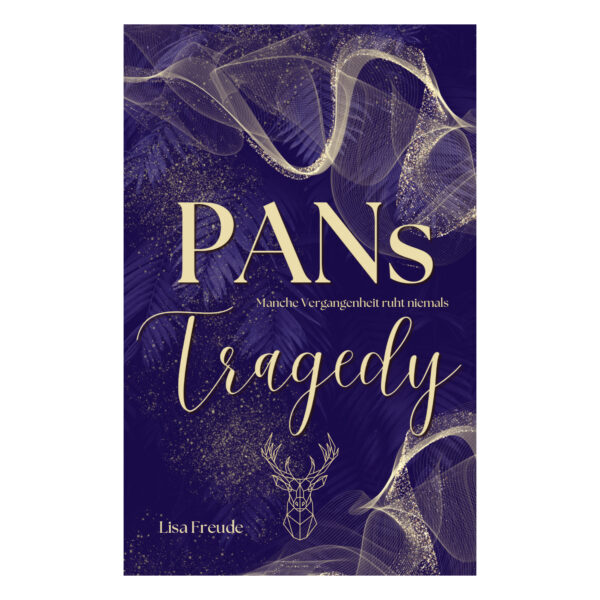 Pans Tragedy: Manche Vergangenheit ruht niemals (Pan-Saga 2)